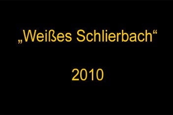 Weisses_Schlierbach_2010