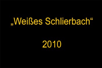 Weisses_Schlierbach_2010